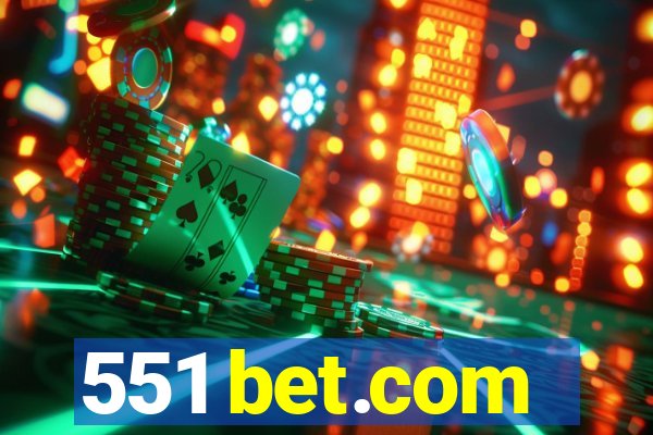 551 bet.com